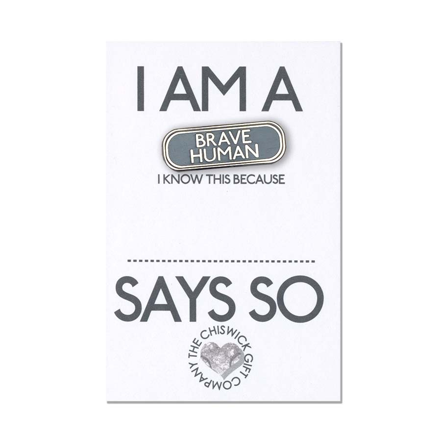 Brave Human Enamel Pin