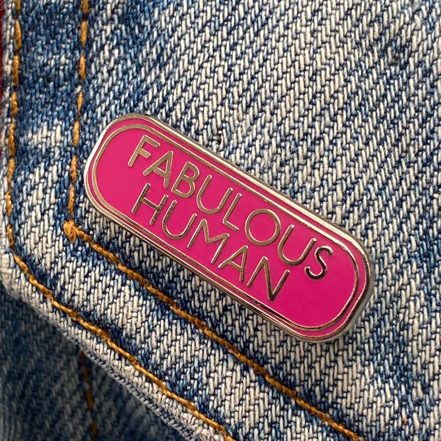 Fabulous Human Enamel Pin