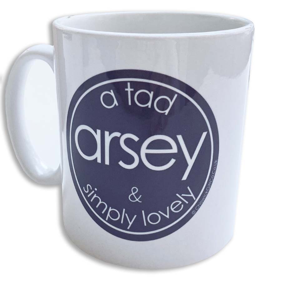 A Tad Arsey & Simply Lovely Mug