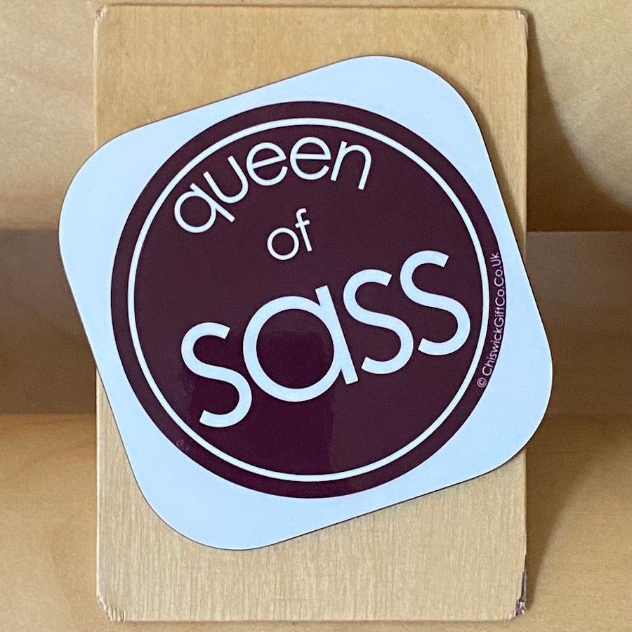 Queen Of Sass Coaster