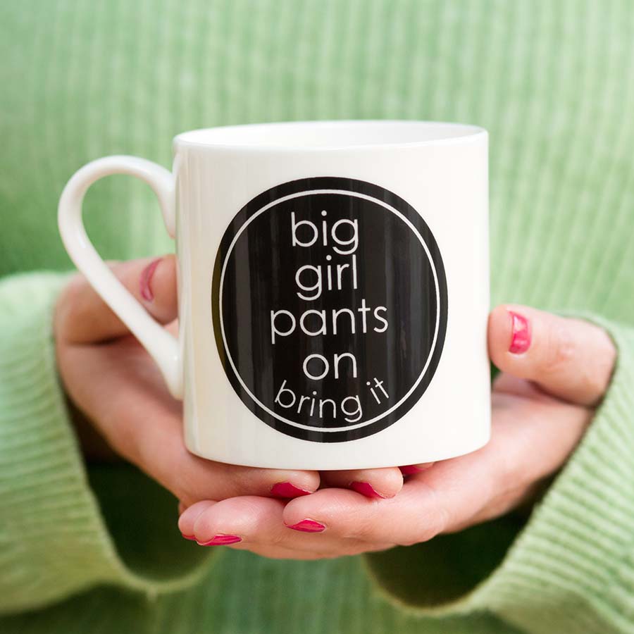 Large Porcelain Big Girl Pants Mug
