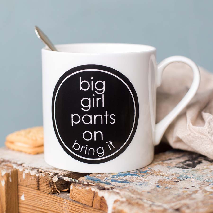 Large Porcelain Big Girl Pants Mug