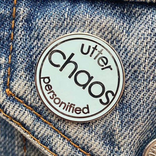 Utter Chaos Personified Enamel Pin
