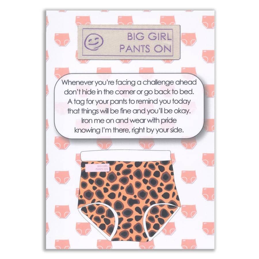 Big Girl Pants On Woven Tag