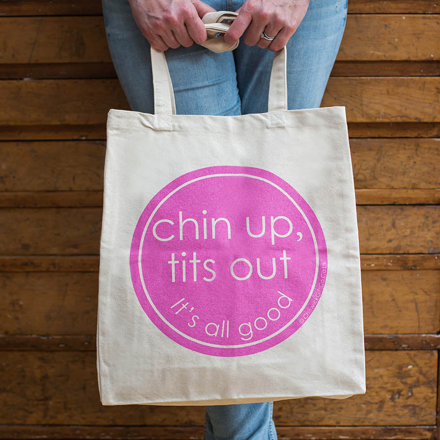 Chin Up Tits Out Tote Bag