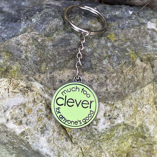 Much Too Clever for Anyone's Good Keyring