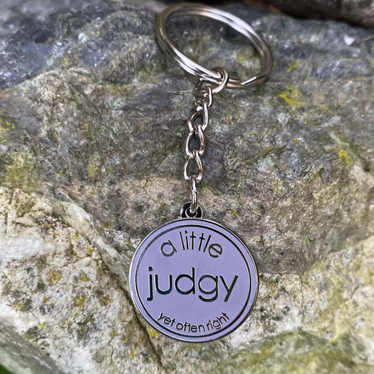 A Little Judgy (yet often right) Keyring