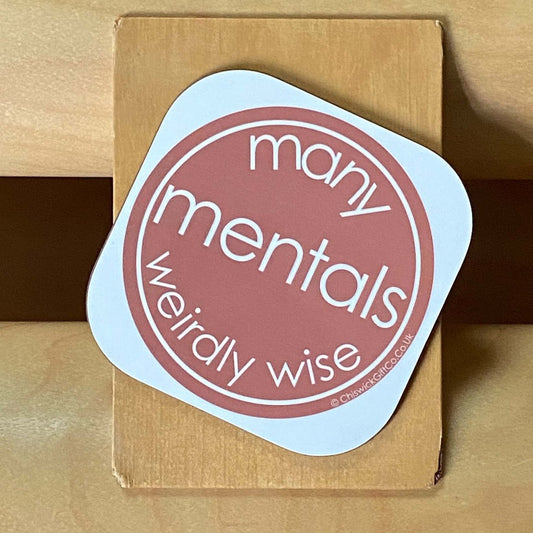 Many Mentals Weirdly Wise Coaster